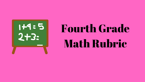 Fourth Grade Math Rubric